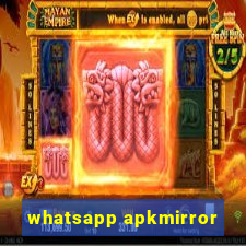 whatsapp apkmirror